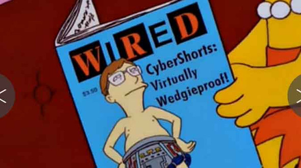 Wired è una delle riviste più diffuse a livello mondiale, compare anche nel cartone animato americano de I Simpson